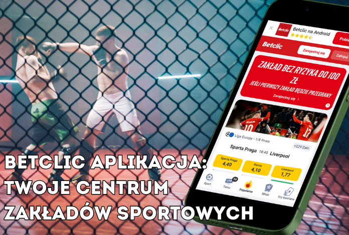 Betclic Aplikacja: Twoje Centrum Zakładów Sportowych w Kieszeni